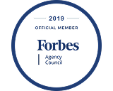 Forbes Agency Council Official Member 2019